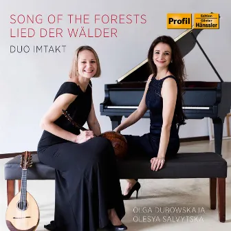 Song of the Forests by Duo Imtakt