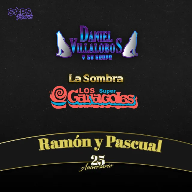 Ramón y Pascual (25 Aniversario)