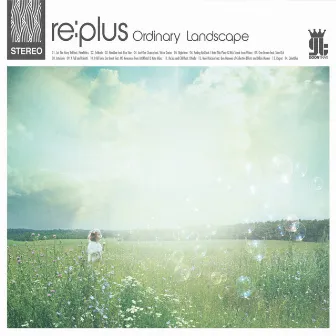 Ordinary Landscape by re:plus