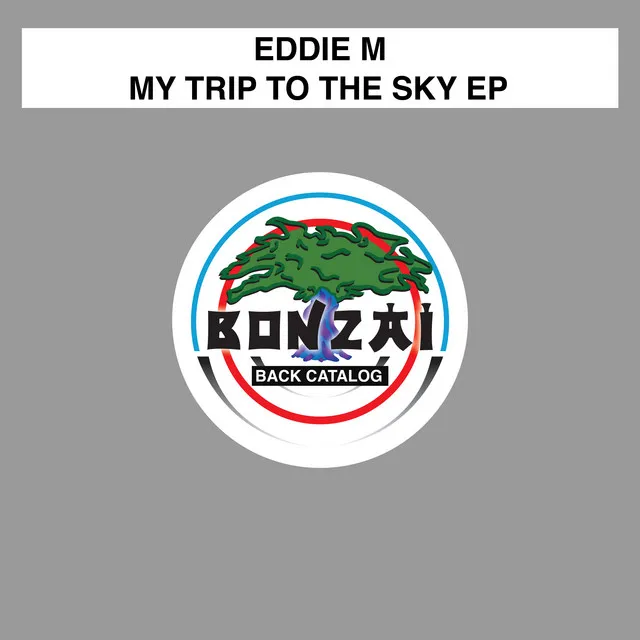 My Trip To The Sky EP