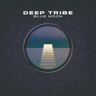 Blue Moon by Deep Tribe