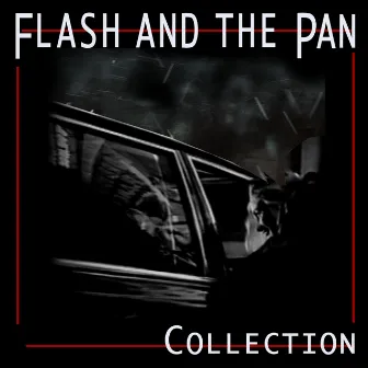 Collection by Flash and the Pan