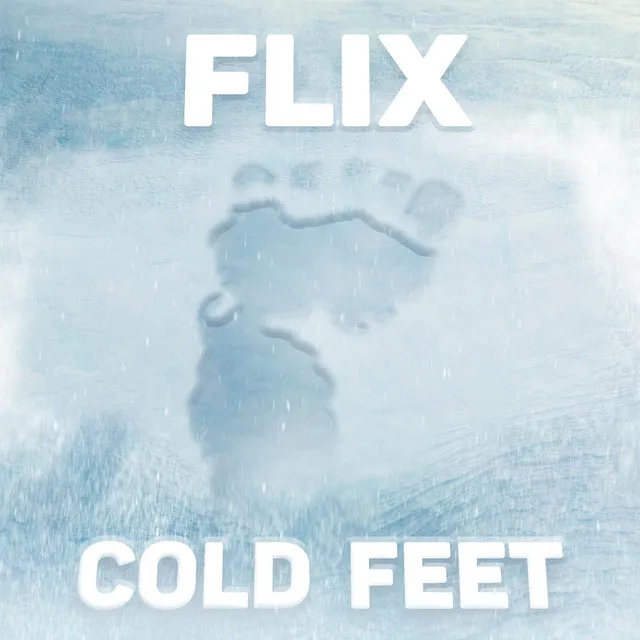 COLD FEET