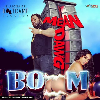 Boom - Single by Mean Dawg