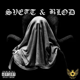 SVETT & BLOD by DemoBeatz