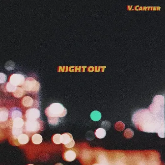 Night Out by V. Cartier