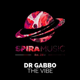 The Vibe by Dr Gabbo