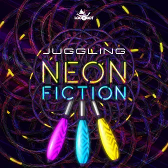 Neon Fiction by Juggling