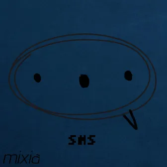 SMS by Mixia