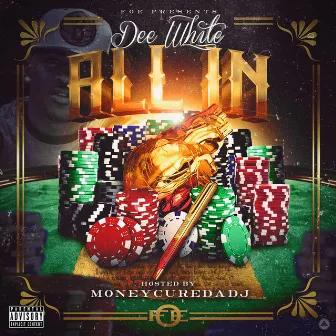 All In by Dee White