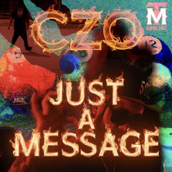 Just A Message by C-Zo Genki