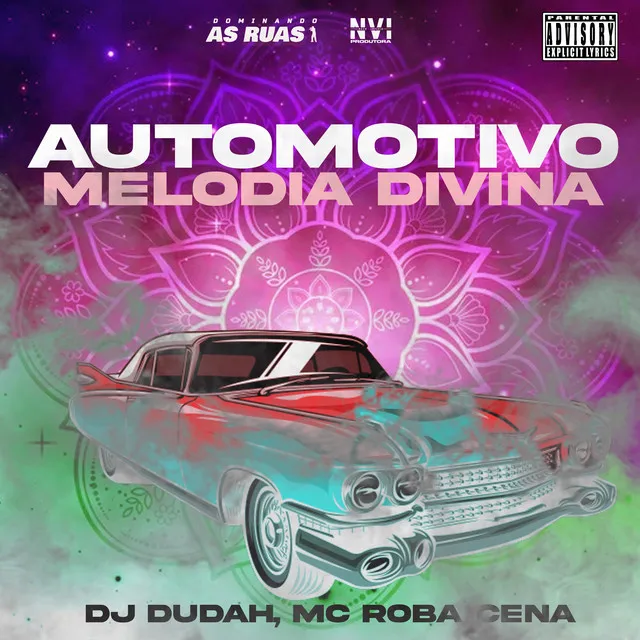 Automotivo Melodia Divina