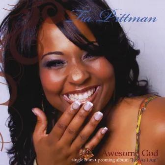 Awesome God by Tia Pittman