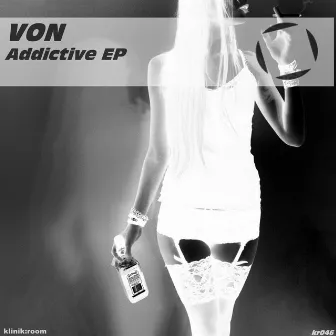 Addictive by Von