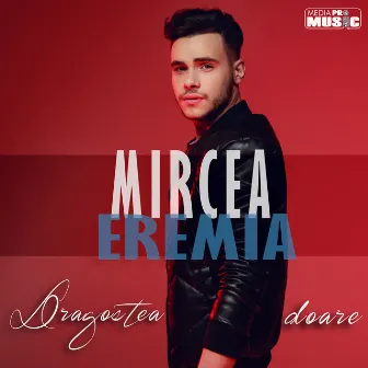 Dragostea doare by Mircea Eremia