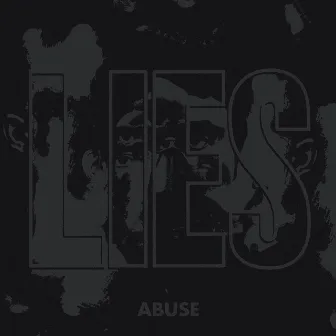 Abuse by Lies