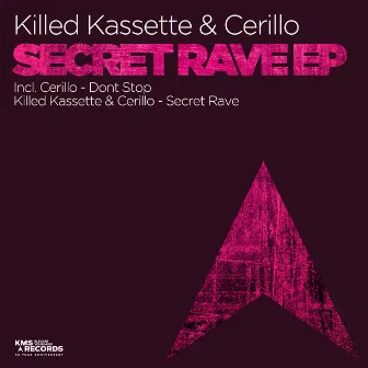 Secret Rave EP by Killed Kassette