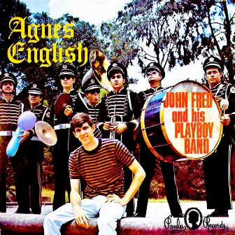 Agnes English by John Fred and His Playboy Band