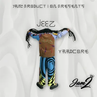 JEEZ by Jam2 Productions