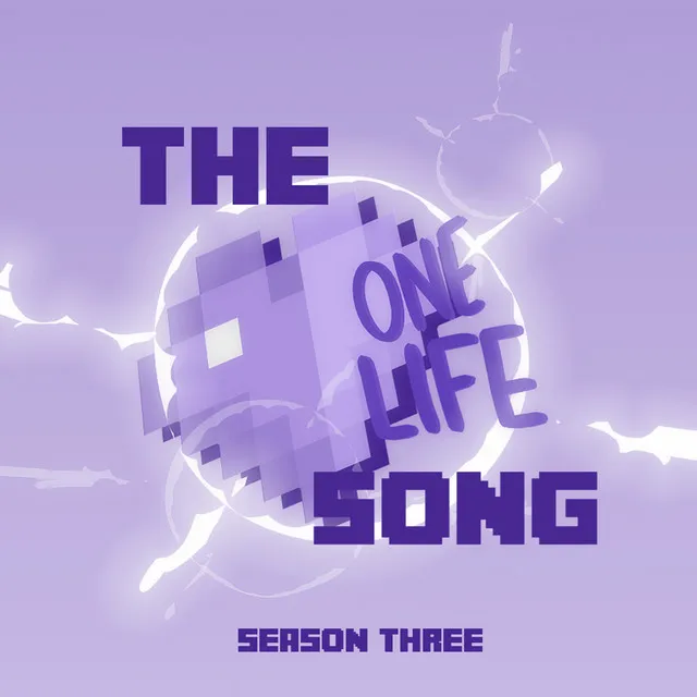 The One Life Song (Season Three)