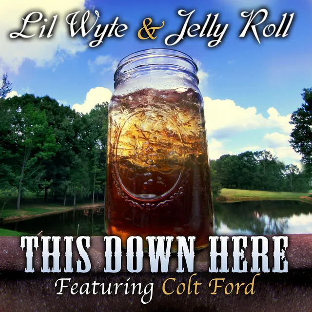 This Down Here (feat. Colt Ford) - Single