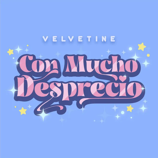 Con Mucho Desprecio