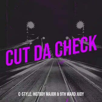 Cut da Check by HOTBOY MAJOR