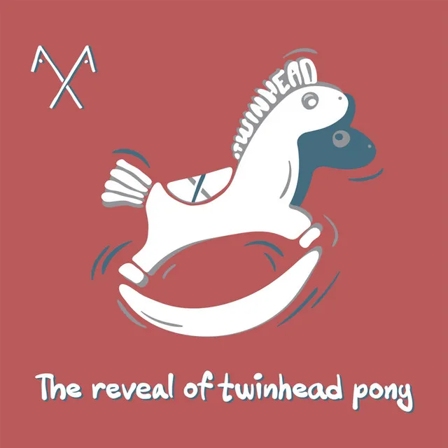 The Reveal of Twinhead Pony