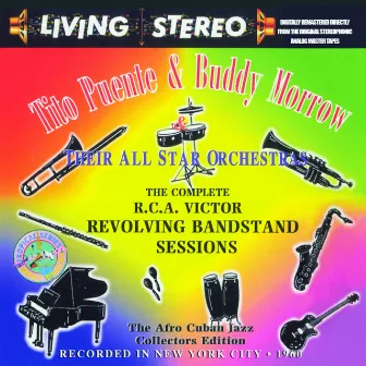 The Complete R.C.A. Victor Revolving Bandstand Sessions by Buddy Morrow