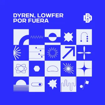 Por Fuera by DYREN