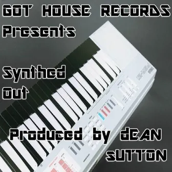 Synthed Out by Dean Sutton