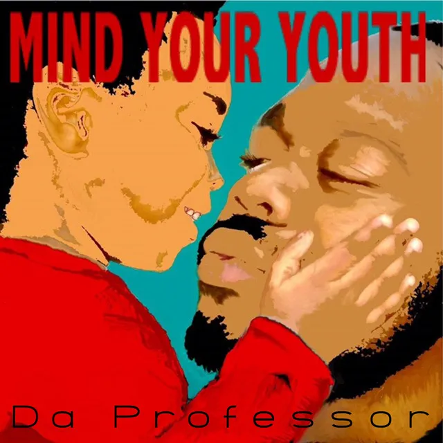 Mind Your Youth