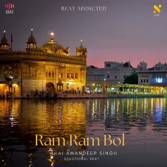 Ram Ram Bol by Devotional Beat