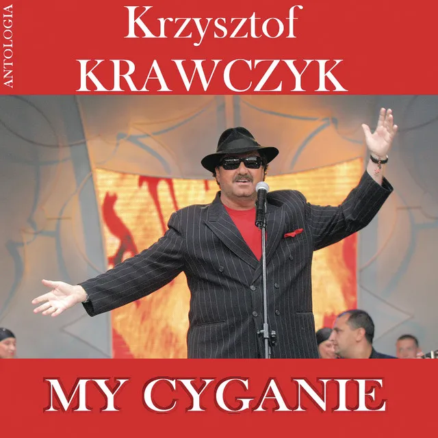 My Cyganie (Krzysztof Krawczyk Antologia)