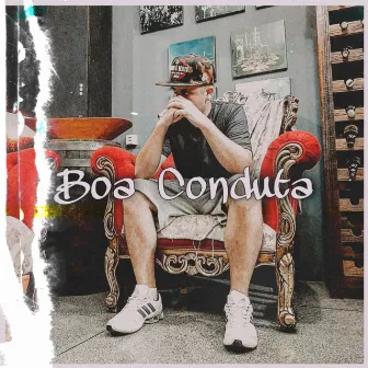 Boa Conduta (2022 Remastered) by Ruan De Jesus