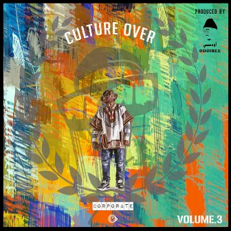 Culture over Corporate,Volume 3 by Uptown XO