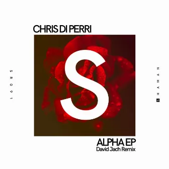 Alpha EP by Chris Di Perri