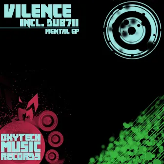 Mental by Vilence