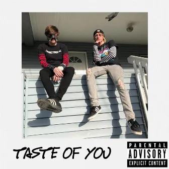 Taste Of You by Yung Potion