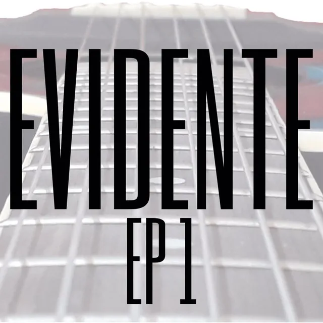 Evidente Ep1