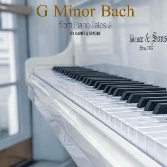 G minor Bach (from piano Tales 2) by Daniela Spadini