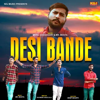 Desi Bande by deep bharti