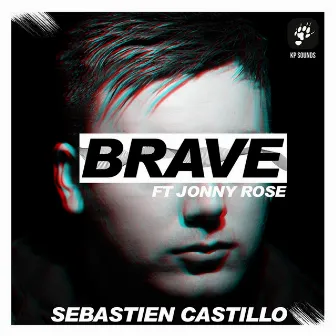 Brave by Sebastien Castillo