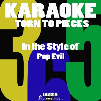 Torn to Pieces (In the Style of Pop Evil) [Karaoke Version] - Single by Karaoke 365