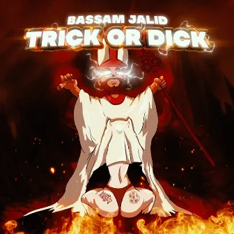 Trick or Dick by Bassam Jalid