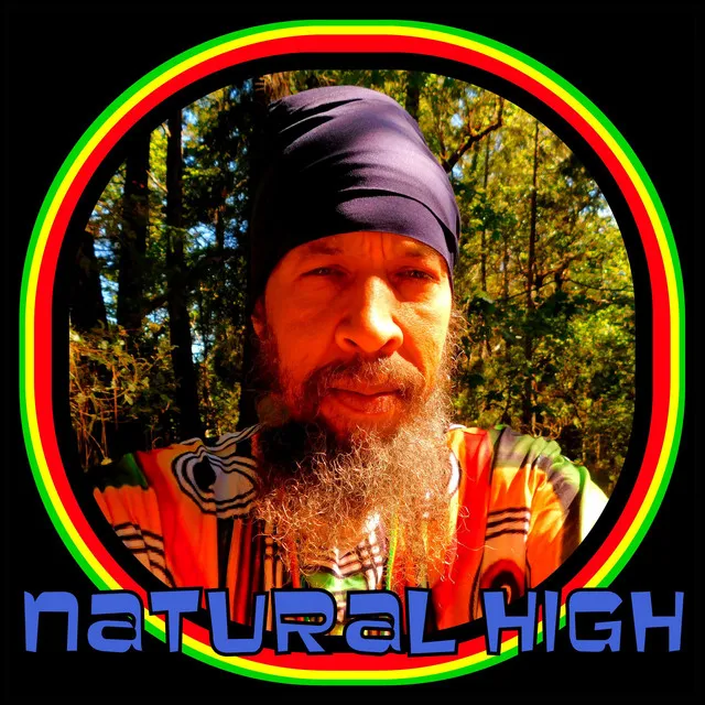 NATURAL HIGH!!