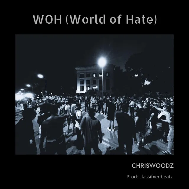 WOH (World of Hate)