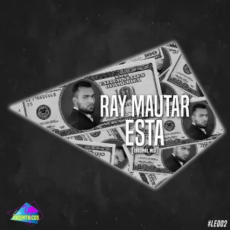 Esta by Ray Mautar