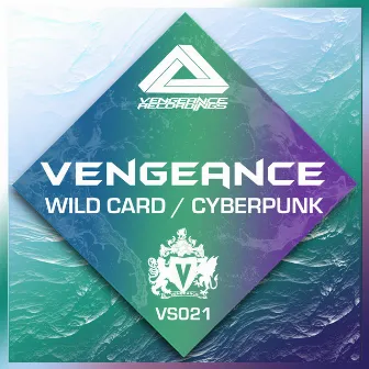 Wild Card by Vengeance