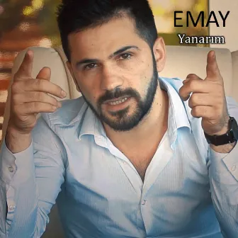 Yanarım by Emay